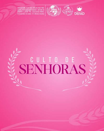Culto de Senhoras - Déboras (exemplo)
